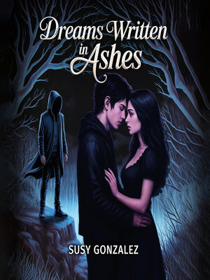cover image of Dreams Written in Ashes